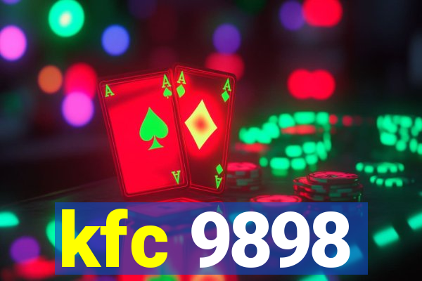 kfc 9898